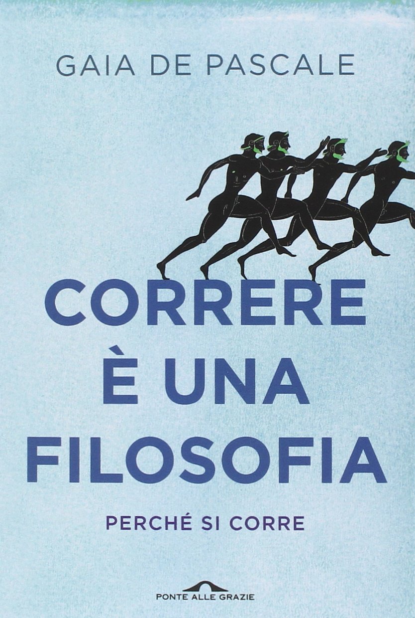 Correre è una filosofia